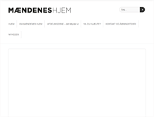 Tablet Screenshot of maendeneshjem.dk